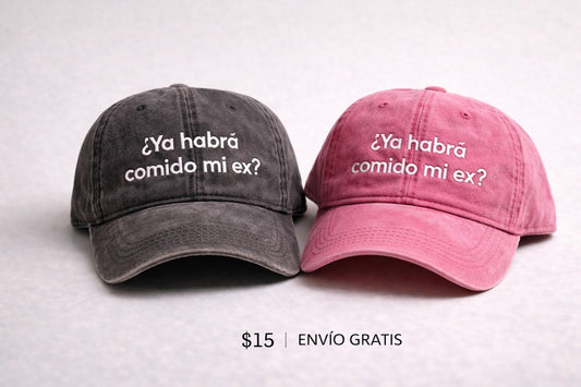 Gorra "Comida y Exes" - Tu próximo accesorio favorito
