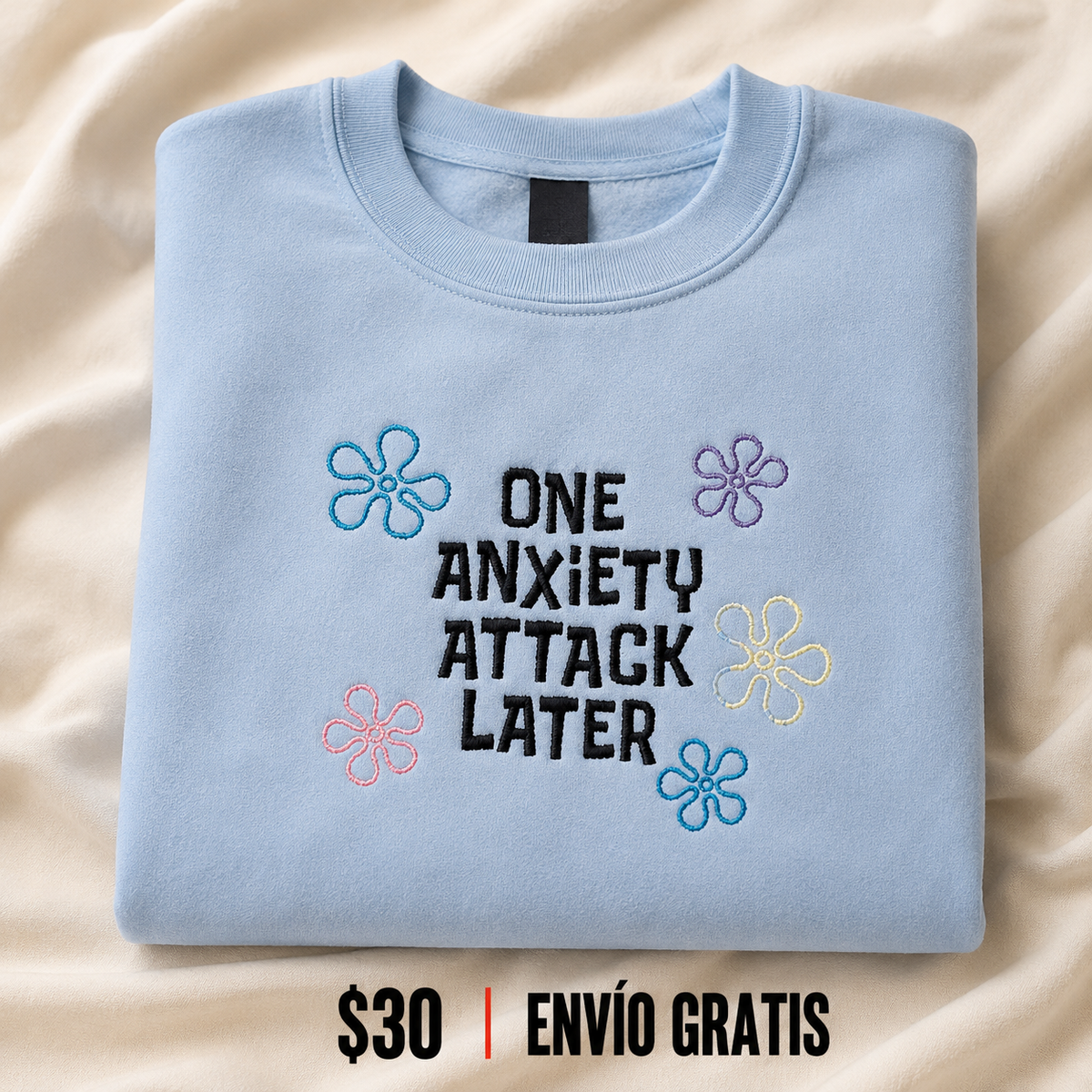 Anxiety Attack Crewneck Bordado Wildflower Edition | Ind Store Ecuador - Foto 1